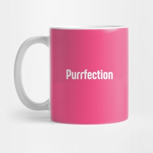 purrfection Mug